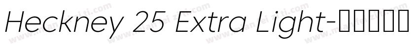 Heckney 25 Extra Light字体转换